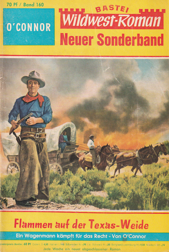 Rex Hayes  > Die Furchtlosen < Bastei Western 1966 